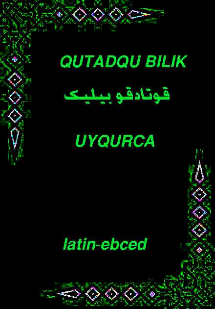 Qutadqu Bilik -Uyqurca